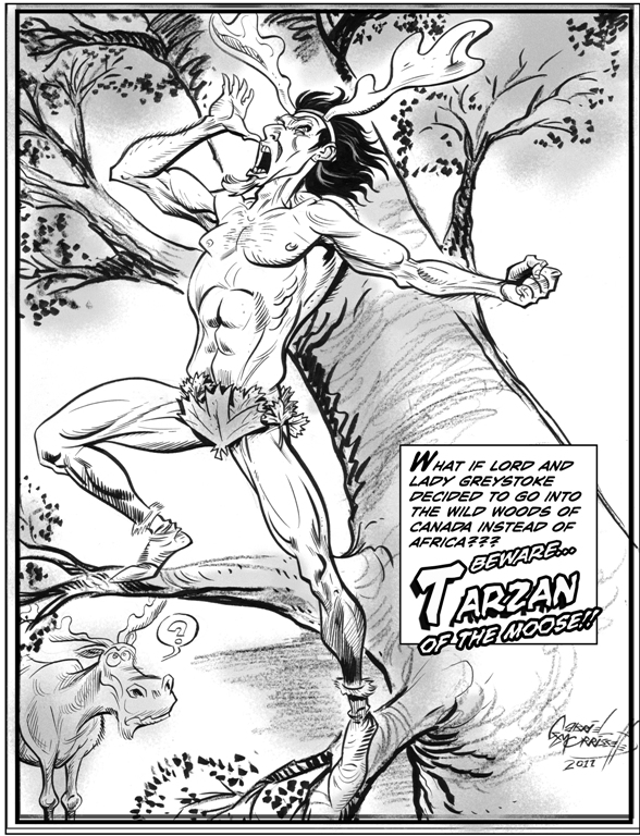 Tarzan of the Moose